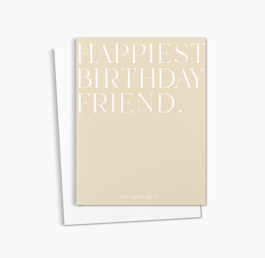 Happiest Birthday Friend Card | Birthday Greeting Card